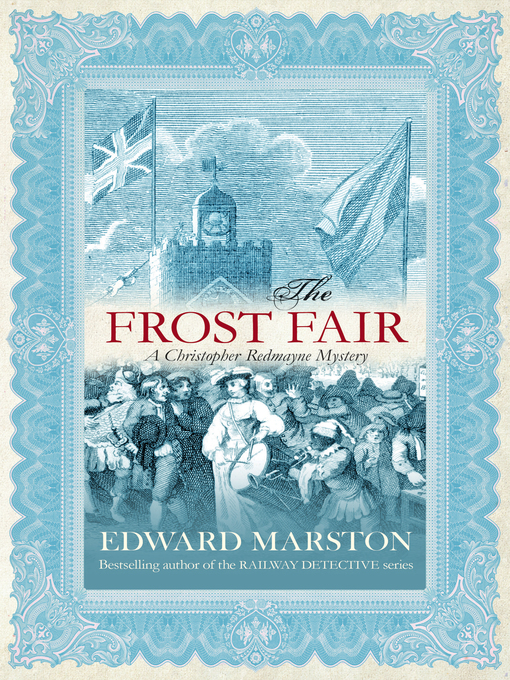 Title details for The Frost Fair by Edward Marston - Wait list